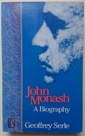 Warren Osmond reviews 'John Monash' by Geoffrey Serle