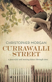 Carol Middleton reviews 'Currawalli Street' by Christopher Morgan