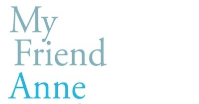 Tali Lavi reviews &#039;My Friend Anne Frank&#039; by Hannah Pick-Goslar with Dina Kraft