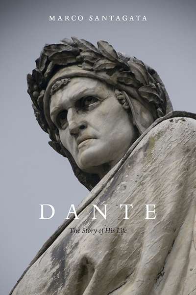 Diana Glenn reviews 'Dante: The story of his life' by Marco Santagata