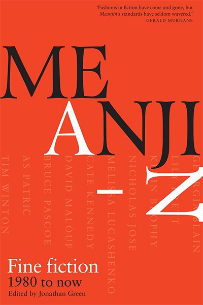 Francesca Sasnaitis reviews &#039;Meanjin A–Z: Fine fiction 1980 to now&#039; edited by Jonathan Green