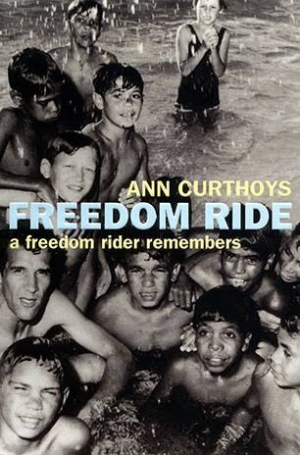 Meredith Curnow reviews &#039;Freedom Ride: A freedom rider remembers&#039; by Ann Curthoys