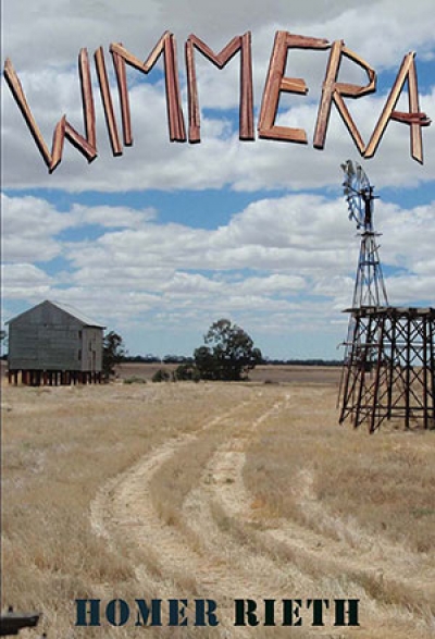 Brian Edwards reviews &#039;Wimmera&#039; by Homer Rieth