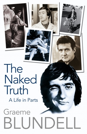 Brian McFarlane reviews ‘The Naked Truth: A life in parts’ by Graeme Blundell