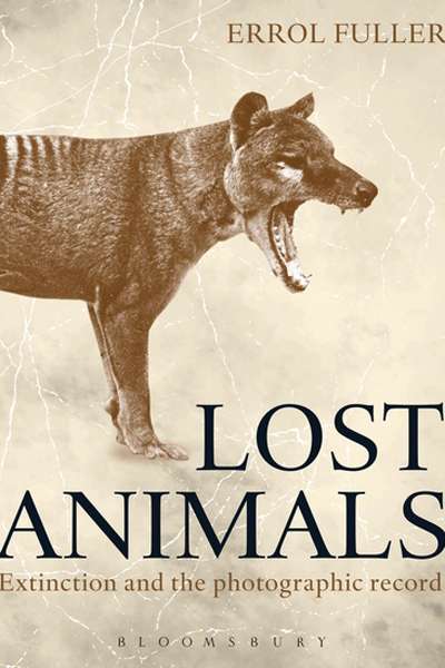 Peter Menkhorst reviews &#039;Lost Animals: Extinction and the photographic record&#039; by Errol Fuller