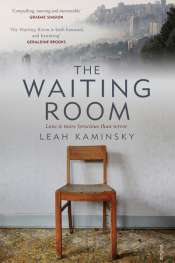Naama Amram reviews 'The Waiting Room' by Leah Kaminsky