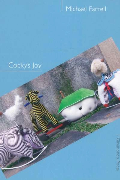 David McCooey reviews &#039;Cocky&#039;s Joy&#039; by Michael Farrell