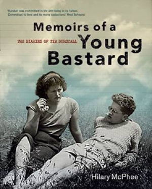 John Thompson reviews &#039;Memoirs of a Young Bastard&#039; edited by Hilary McPhee with Ann Standish