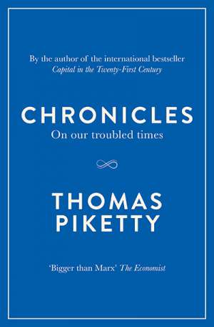 Simon Tormey reviews &#039;Chronicles: On our troubled times&#039; by Thomas Piketty