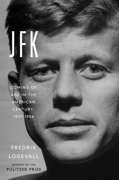 Gary Werskey reviews &#039;JFK: Coming of age in the American century, 1917–1956&#039; by Fredrik Logevall