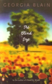 Dianne Dempsey reviews 'The Blind Eye' by Georgia Blain and 'Bella Vista' by Catherine Jinks