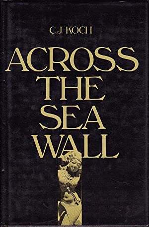 Mary Lord reviews &#039;Across the Sea Wall&#039; by C.J. Koch