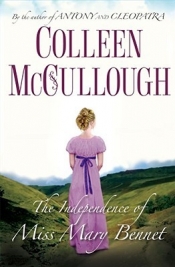 Adrian Mitchell reviews 'The Independence of Miss Mary Bennet' by Colleen McCullough