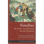 Christina Hill reviews 'Families: Modern Australian short stories' edited by Barry Oakley