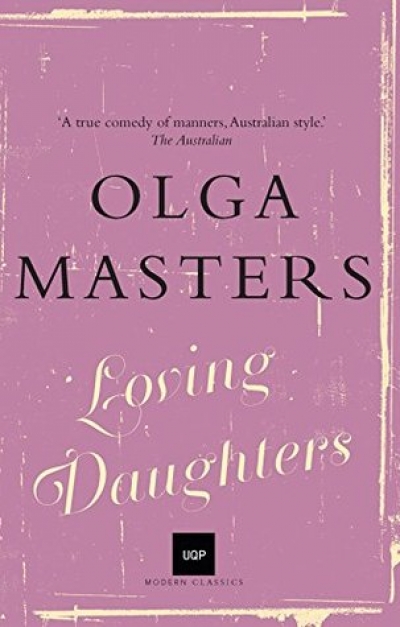 Mary Lord reviews &#039;Loving Daughters&#039; by Olga Masters