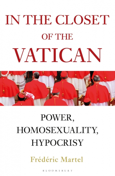 Barney Zwartz reviews &#039;In the Closet of the Vatican: Power, homosexuality, hypocrisy&#039; by Frédéric Martel