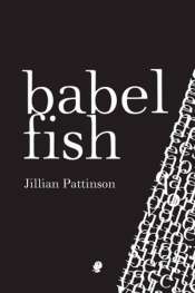 Geoff Page reviews 'Babel Fish' by Jillian Pattinson