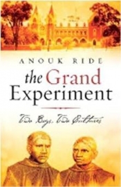Matthew Clayfield reviews 'The Grand Experiment' by Anouk Ride