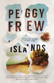 Bronwyn Lea reviews 'Islands' by Peggy Frew