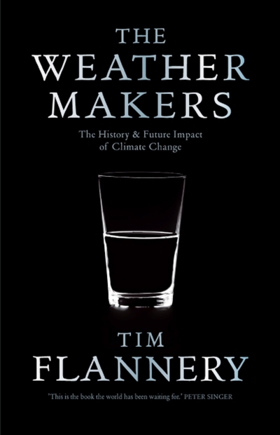 Robyn Eckersley reviews ‘The Weather Makers: The history and future impact of climate change’ by Tim Flannery and ‘Living In The Hothouse: How global warming affects Australia’ by Ian Lowe