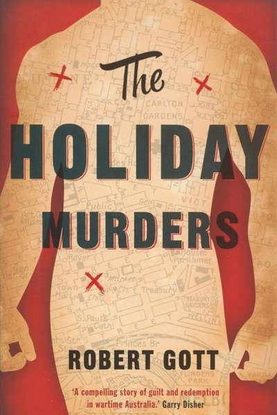 Scott Macleod reviews &#039;The Holiday Murders&#039; by Robert Gott