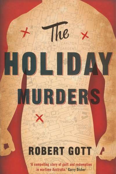 Scott Macleod reviews 'The Holiday Murders' by Robert Gott