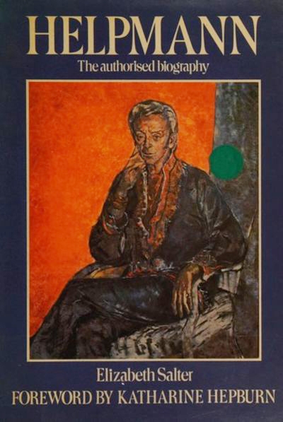 Thomas Shapcott reviews &#039;Helpman: The authorized biography&#039; by Elizabeth Salter