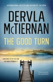 Kirsten Tranter reviews 'The Good Turn' by Dervla McTiernan