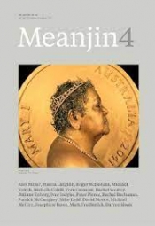 William Heyward reviews 'Meanjin, Vol. 70, No. 4' edited by Sally Heath