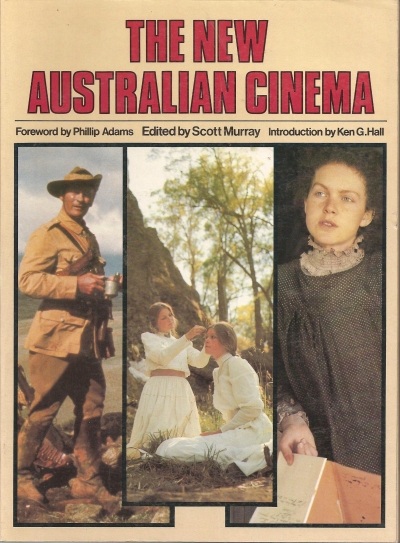 Jack Clancy reviews &#039;The New Australian Cinema&#039; edited by Murray Scott