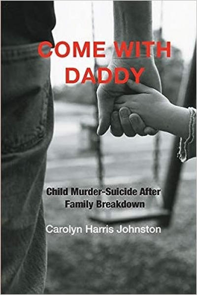 Pamela Bone reviews &#039;Come With Daddy: Child murder–suicide after family breakdown&#039; by Carolyn Harris Johnson and &#039;Kangaroo Court: Family law in Australia (Quarterly Essay 17)&#039; by John Hirst