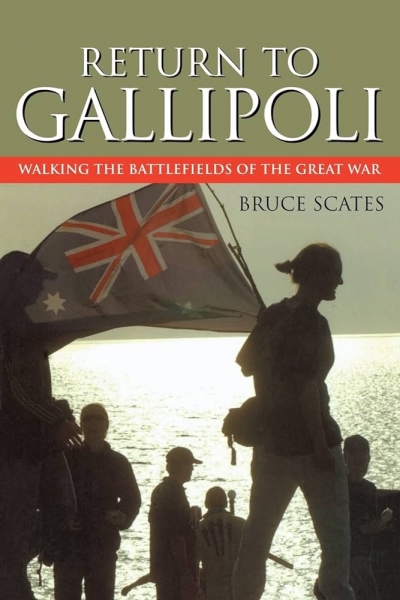 Stephen Garton reviews ‘Return to Gallipoli: Walking the battlefields of the great war’ by Bruce Scates