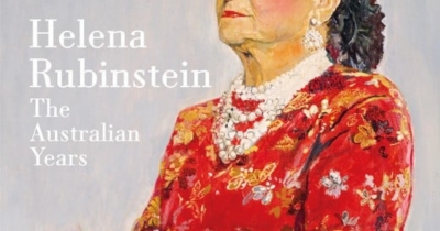 Ian Britain reviews &#039;Helena Rubinstein: The Australian Years&#039; by Angus Trumble