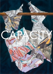 Joan Fleming reviews 'Capacity' by LK Holt and 'Theory of Colours' by Bella Li