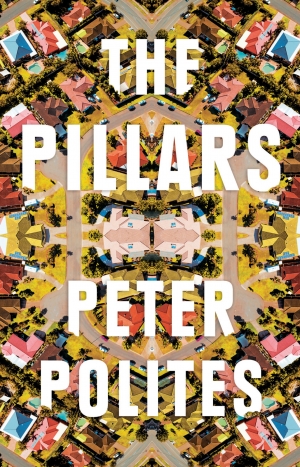 Crusader Hillis reviews &#039;The Pillars&#039; by Peter Polites