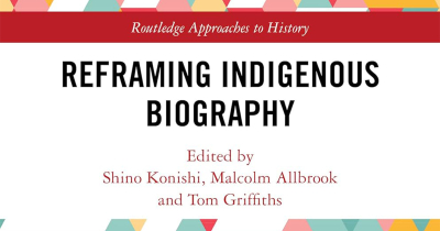 ‘End of history? Australia and the Aboriginal past’ by Bain Attwood