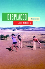 Tony Hughes-d’Aeth reviews 'Displaced: A rural life' by John Kinsella