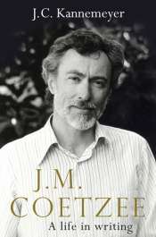 A copious biography of J.M. Coetzee