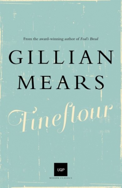 Kate Veitch reviews &#039;Fineflour&#039; by Gillian Mears