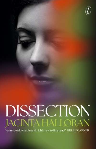 Jo Case reviews ‘Dissection’ by Jacinta Halloran