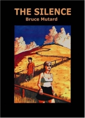 Chris Flynn reviews 'The Silence' by Bruce Mutard