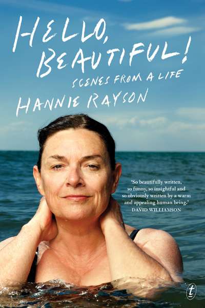 Carol Middleton reviews &#039;Hello, Beautiful&#039; by Hannie Rayson