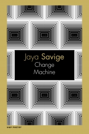Judith Bishop reviews 'Change Machine' by Jaya Savige