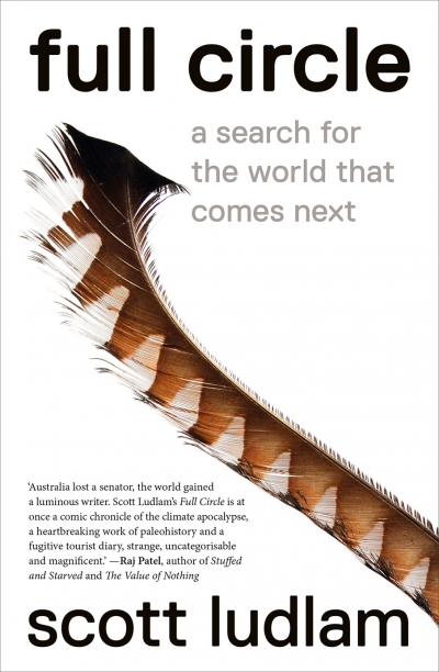 Dominic Kelly reviews &#039;Full Circle: A search for the world that comes next&#039; by Scott Ludlam