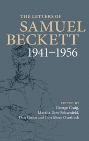 Michael Morley reviews 'The Letters of Samuel Beckett, Volume II: 1941–1956' edited by George Craig et al.