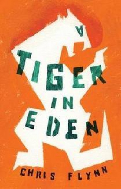 Adam Rivett reviews &#039;A Tiger in Eden&#039; by Chris Flynn