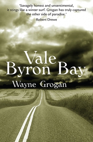 Owen Richardson reviews ‘Vale Byron Bay’ by Wayne Grogan and ‘Tuvalu’ by Andrew O’Connor
