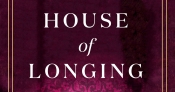 Rose Lucas reviews 'House of Longing' by Tara Calaby