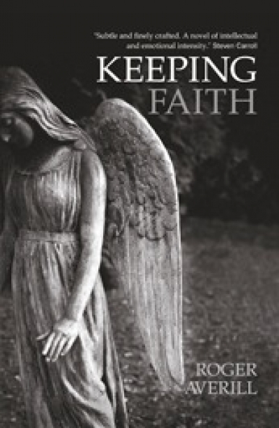 Adam Rivett reviews 'Keeping Faith' by Roger Averill