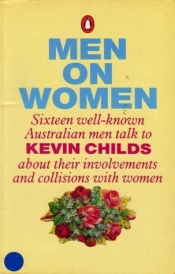 Susan Lever reviews 'Men On Women' by Kevin Childs